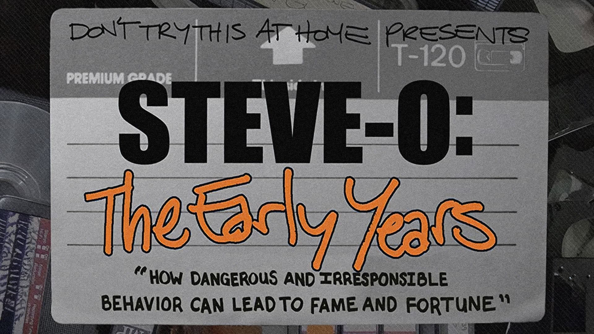 Steve-O: The Early Years backdrop