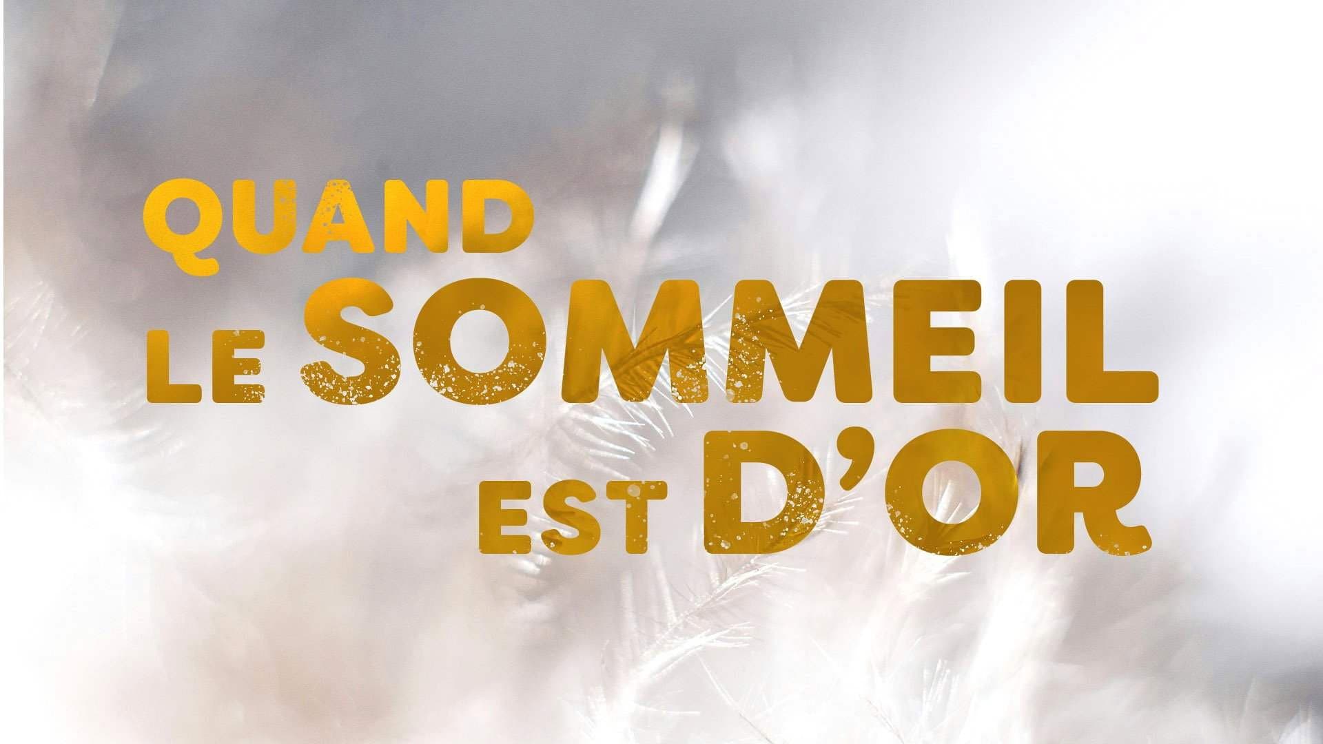 Quand le sommeil est d'or backdrop