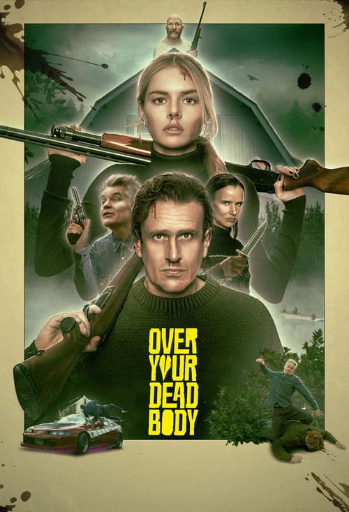 Over Your Dead Body