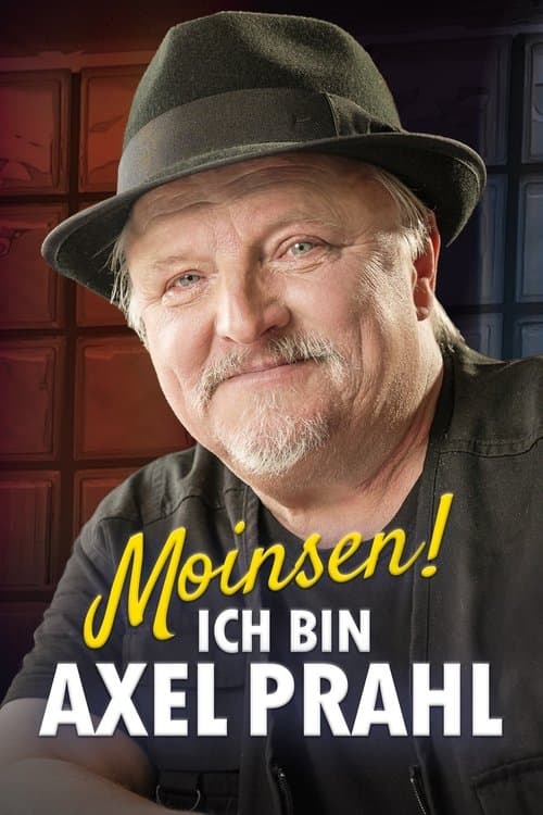 Moinsen! Ich bin Axel Prahl