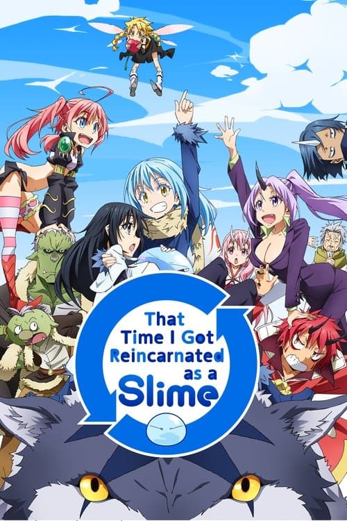 That Time I Got Reincarnated as a Slime poster - TV Series from 2018